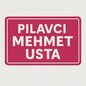 Pilavcı Mehmet Usta