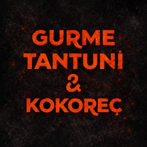 Gurme Tantuni & Kokoreç