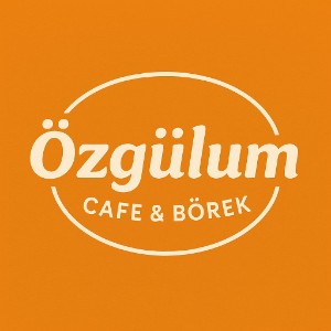 Özgüllüm cafe pasta ve börek